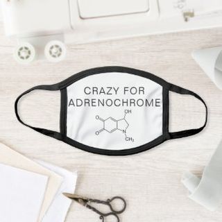 Crazy For Adrenochrome Mask